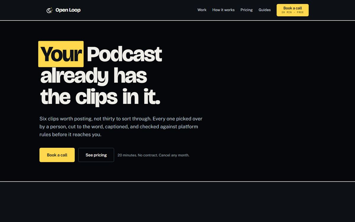 The Open Loop home page with the headline Your podcast already has the clips in it